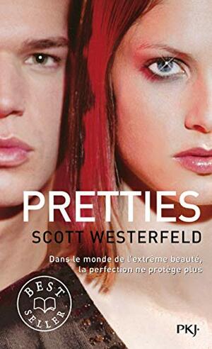 Pretties by Scott Westerfeld, Guillaume Fournier