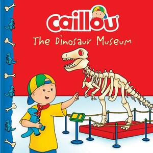Caillou: The Dinosaur Museum by 