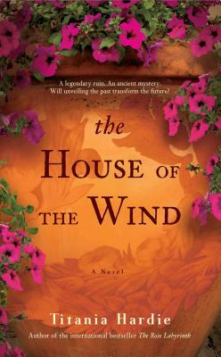 The House of the Wind by Titania Hardie