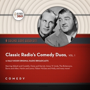 Classic Radio's Comedy Duos, Vol. 1 by Black Eye Entertainment