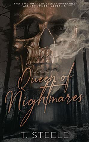 Queen of Nightmares by T. Steele