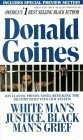 White Man's Justice, Black Man's Grief by Donald Goines