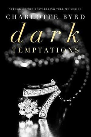 Dark Temptations by Charlotte Byrd