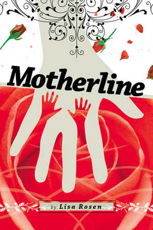 Motherline by Lisa Rosen