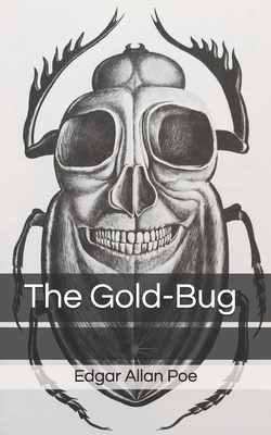 The Gold-Bug by Edgar Allan Poe