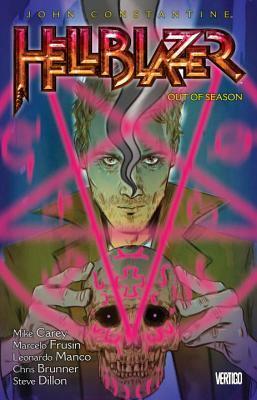 Hellblazer, Volume 17: Out of Season by Mike Carey