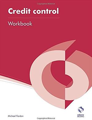 Credit Control Workbook by Alison Aplin, Michael Fardon