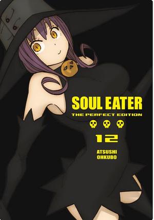 Soul Eater: The Perfect Edition 12 by Atsushi Ohkubo