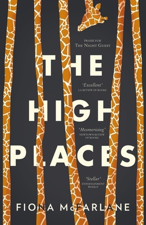 The High Places by Fiona McFarlane