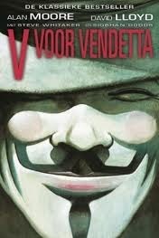 V voor Vendetta by Alan Moore, David Lloyd, Toon Dohmen