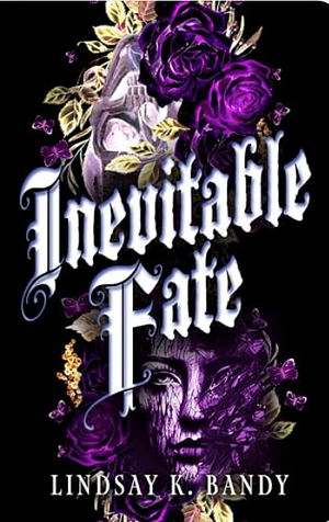 Inevitable Fate by Lindsay K. Bandy