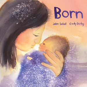 Born by John Sobol