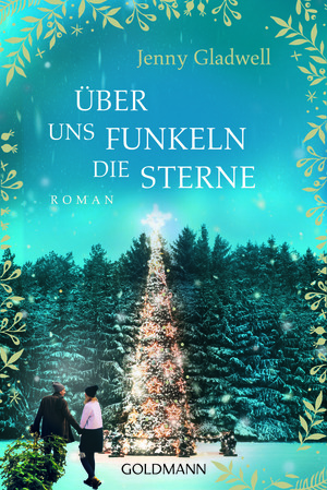 Über uns funkeln die Sterne by Jenny Gladwell