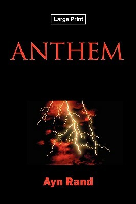 Anthem by Ayn Rand