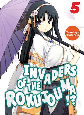 Invaders of the Rokujouma!?: Volume 5 by Takehaya