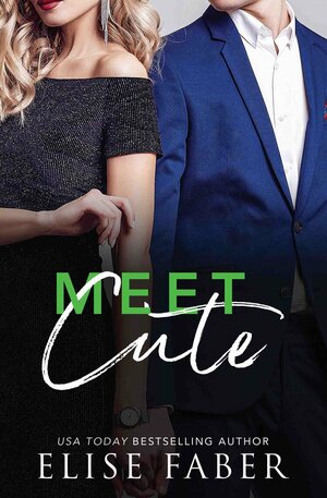 Meet Cute by Elise Faber