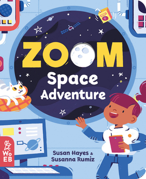 Zoom Space Adventure by Susan Hayes