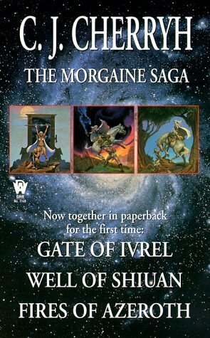 The Morgaine Saga by C.J. Cherryh