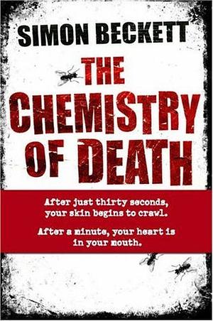 The Chemistry of Death by Simon Beckett