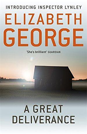 Great Deliverance by Elizabeth George