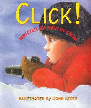 Click! by Shutta Crum