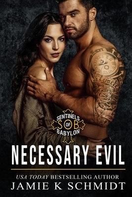 Necessary Evil: A Motorcycle Club Romance by Jamie K. Schmidt