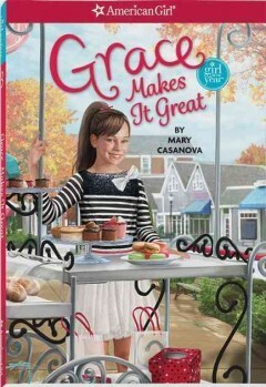 Grace Makes It Great by Mary Casanova, Sarah Davis