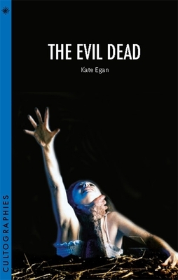 The Evil Dead by Kate Egan