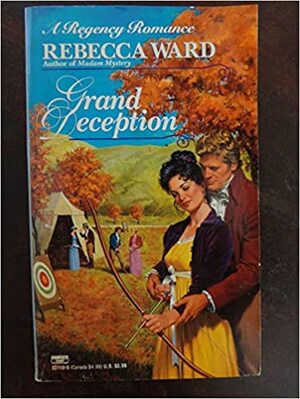 Grand Deception by Rebecca Ward