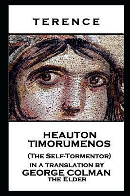 Terence - Heauton Timorumenos (The Self-Tormentor) by Terence