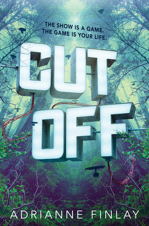 Cut Off by Adrianne Finlay