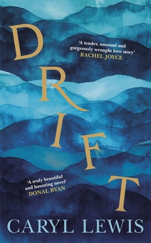 Drift by Caryl Lewis