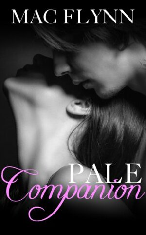 Pale Companion by Mac Flynn