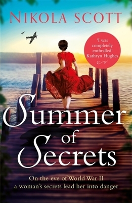 Summer of Secrets by Nikola Scott