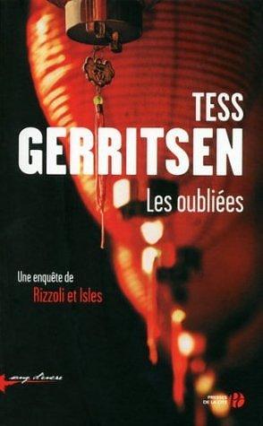 Les oubliées by Tess Gerritsen