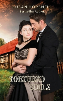 Tortured Souls by Susan Horsnell
