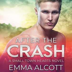 After the Crash by Emma Alcott