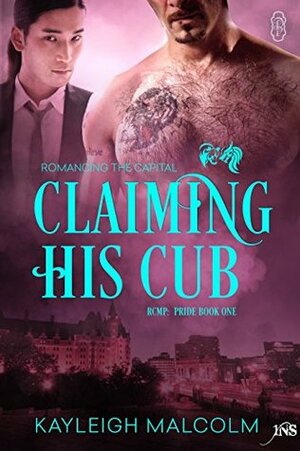 Claiming His Cub by Kayleigh Malcolm