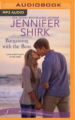 Bargaining with the Boss by Jennifer Shirk