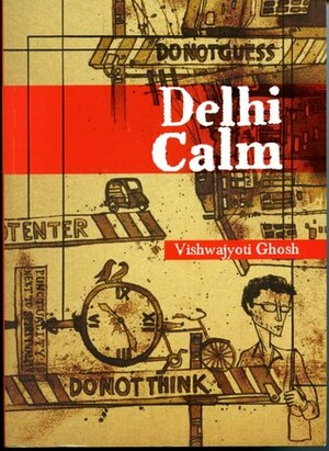 Delhi Calm by Vishwajyoti Ghosh