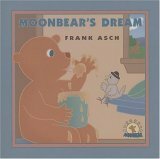 Moonbear's Dream by Frank Asch