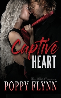 Captive Heart by Poppy Flynn