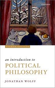 An Introduction to Political Philosophy by Jonathan Wolff