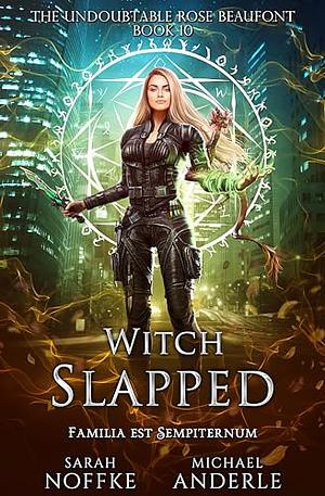 Witch Slapped by Sarah Noffke