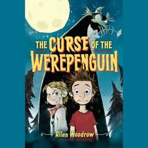 The Curse of the Werepenguin by Allan Woodrow