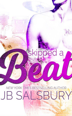 Skipped a Beat by J.B. Salsbury