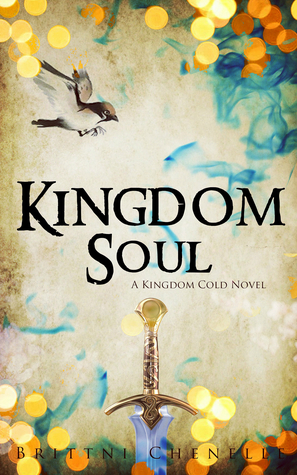 Kingdom Soul by Brittni Chenelle