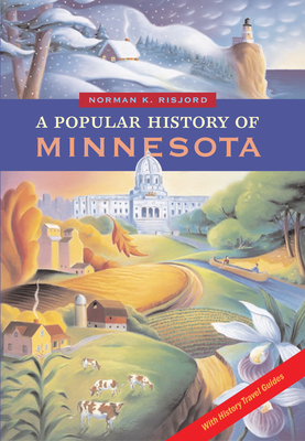 A Popular History of Minnesota by Norman K. Risjord