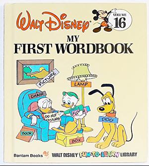 My First Wordbook by The Walt Disney Company