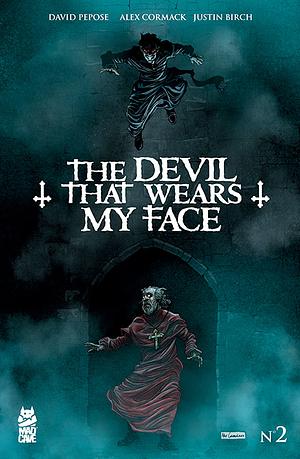 The Devil That Wears My Face #2 by David Pepose